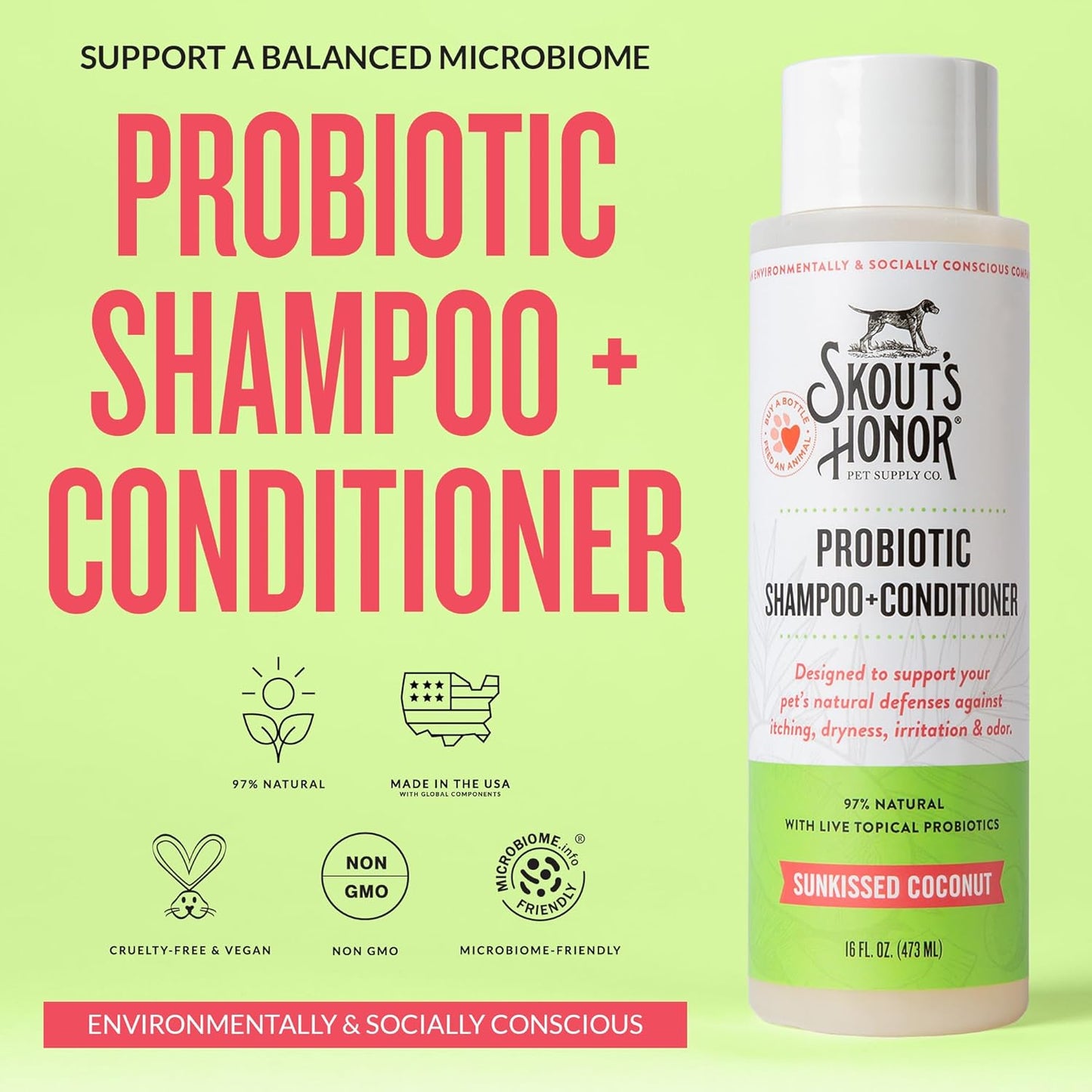 Skout's Honor Probiotic Dog Shampoo & Conditioner with Avocado Oil & Omega-3s, 97% Natural, Paraben & Sulfate-Free, Cruelty-Free, 16oz, Sunkissed Coconut
